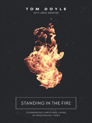 cover image of Standing in the Fire